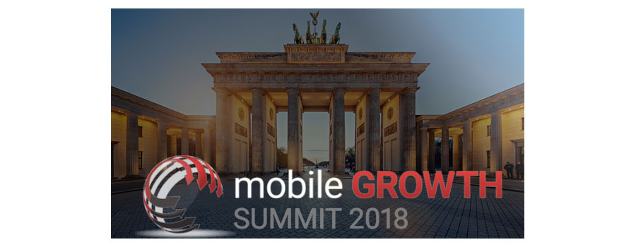 Mobile Growth Summit - Berlin